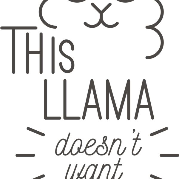 This Llama Doesn't Want Your Drama Thumbnail